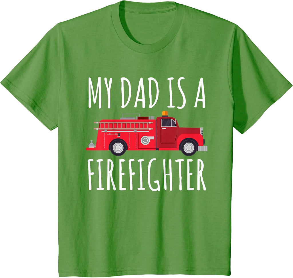 My Dad is A Firefighter T-Shirt