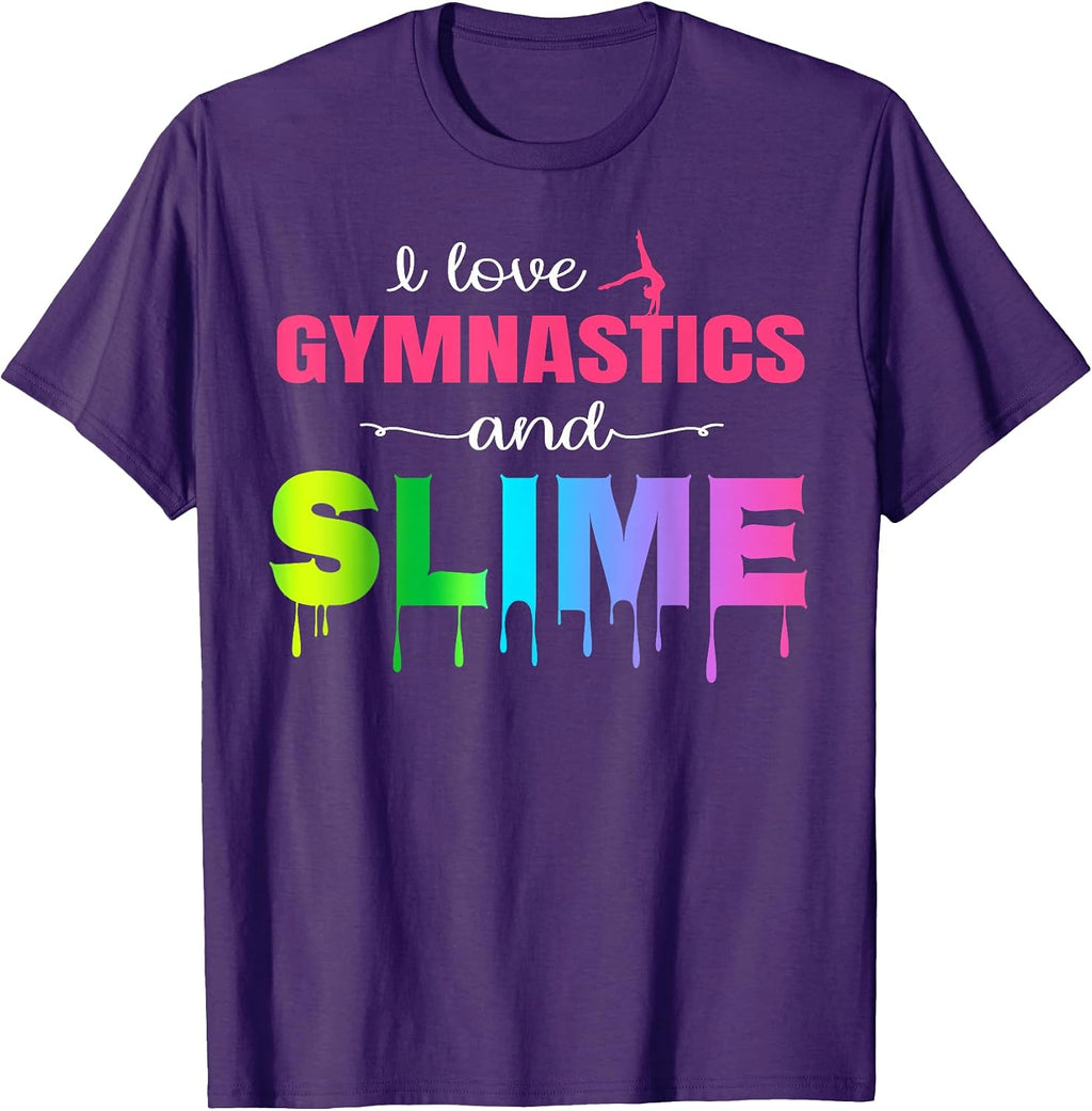 Gymnastics and Slime Shirts