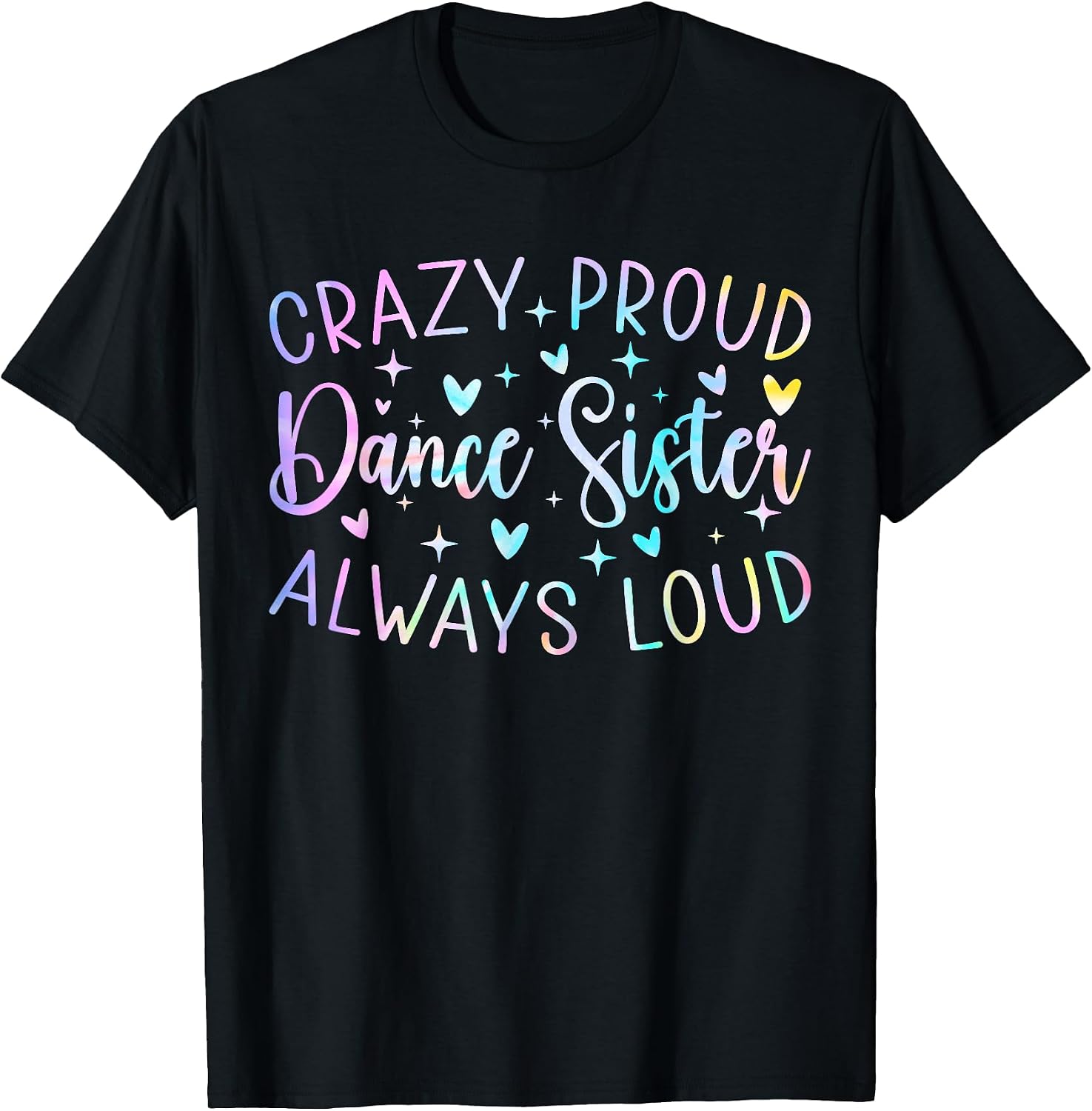 Tie Dye Crazy Proud Sports Mom Always Loud Outfit