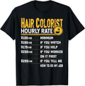 Best Hair Colorist Gifts Shirt