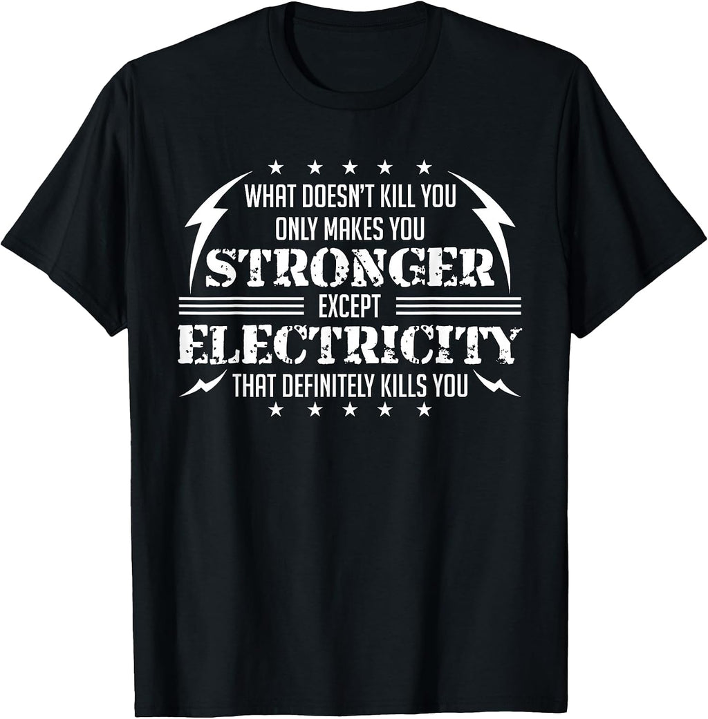 Electricity That Kills You Statement