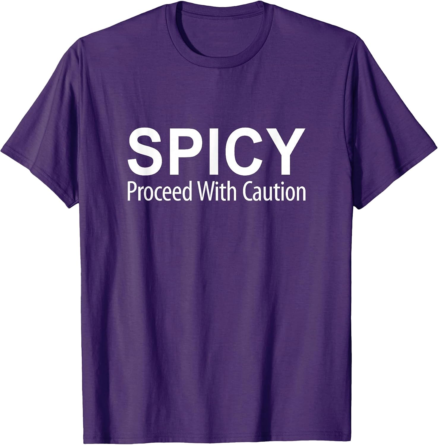 Spicy Proceed With Caution -
