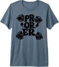 Pr Or Er Weightlifting Bodybuilding Fitness tee.
