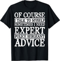 Cool Police Sergeant Humor Quote Merch