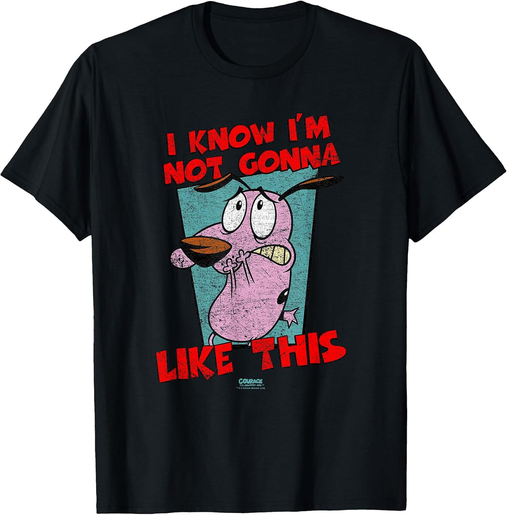 Courage The Cowardly Dog Not Gonna Like T-Shirt Small