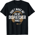 Funny Dispatcher Shirts