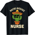 Nacho Average Nurse Merch Store