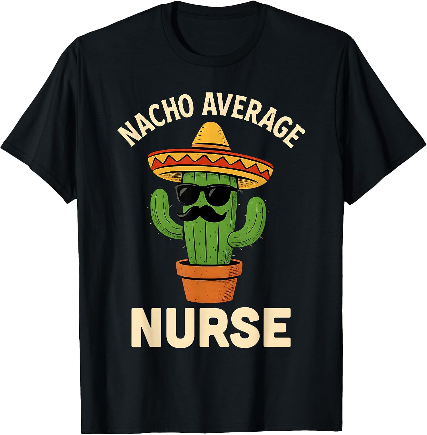 Nacho Average Nurse Merch Store