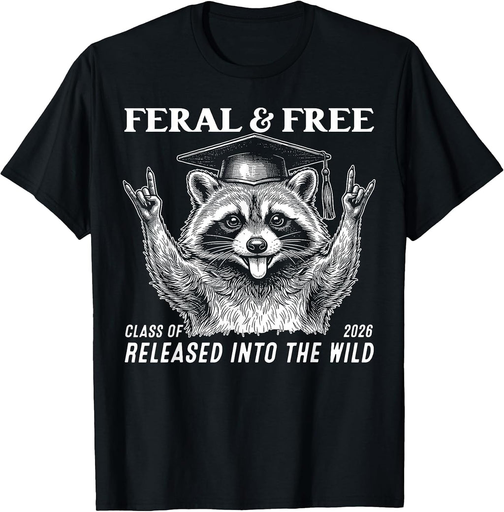Feral And Free Class Of 2026 Raccoon Graduation