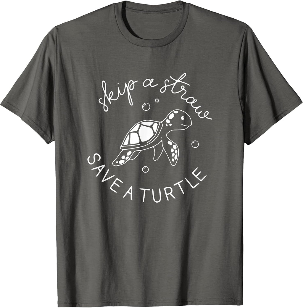 Skip A Straw Save A Turtle Tshirt
