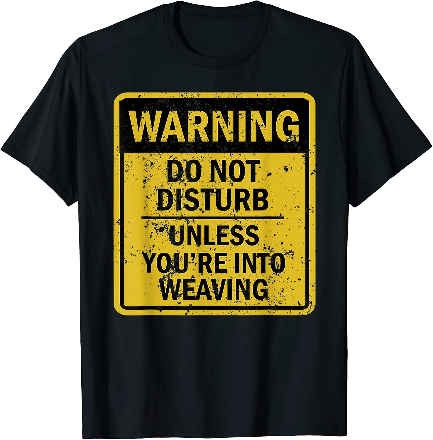 Novelty Weaving Humor Merch