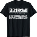 Electrician One Who Occasionally Strips