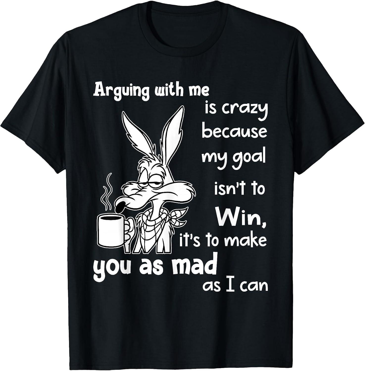 Funny Quotes Shirt