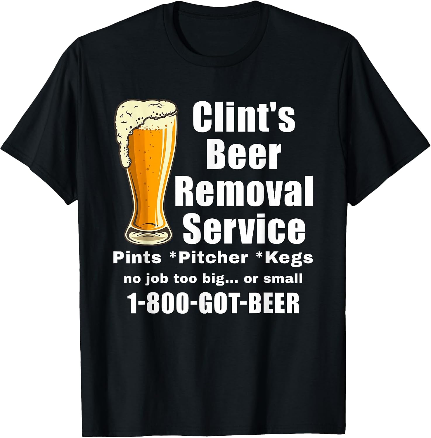 Clints Beer Removal Service Merch