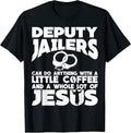 Cool Deputy Jailer Humor Quote Merch