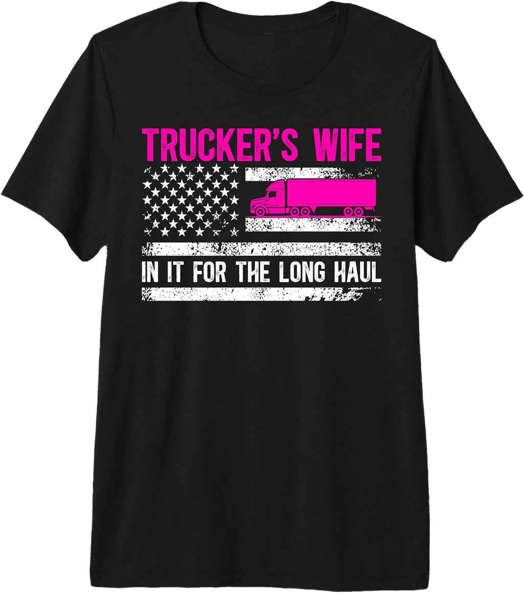 Anniversary For Proud Wife Of A Trucker Wife