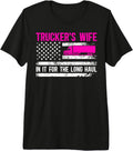 Anniversary For Proud Wife Of A Trucker Wife
