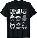 Things I Do In My Spare Time Dirt Bike Biker Tee.
