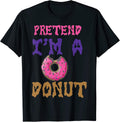 Pretend I'm A Donut Essential Halloween
