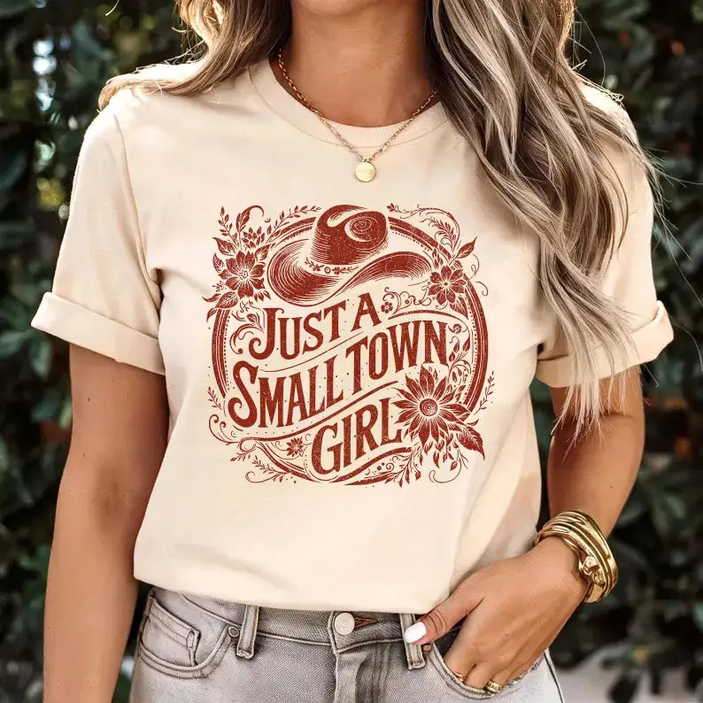 Just A Small Town Girl Comfort Colors Tee