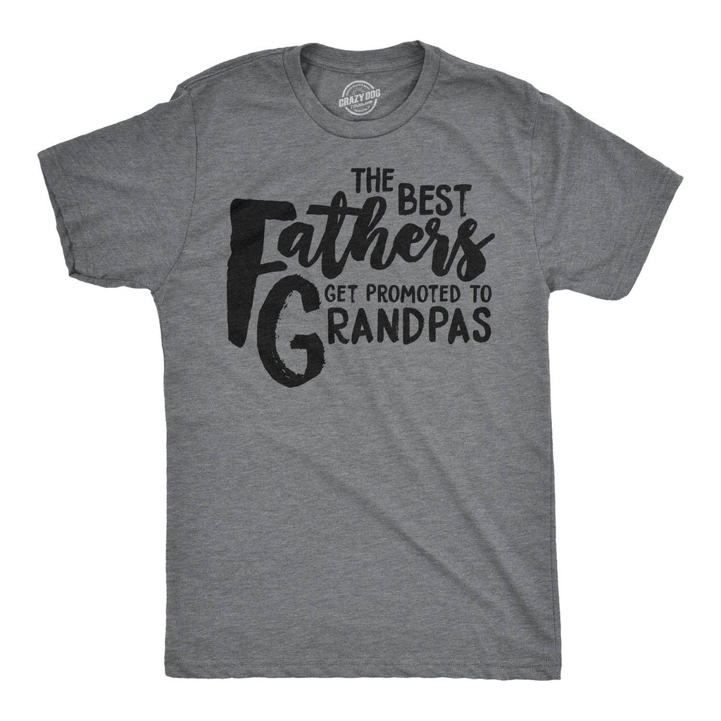 Best Fathers Get Promoted To Grandpas Men's T Shirt