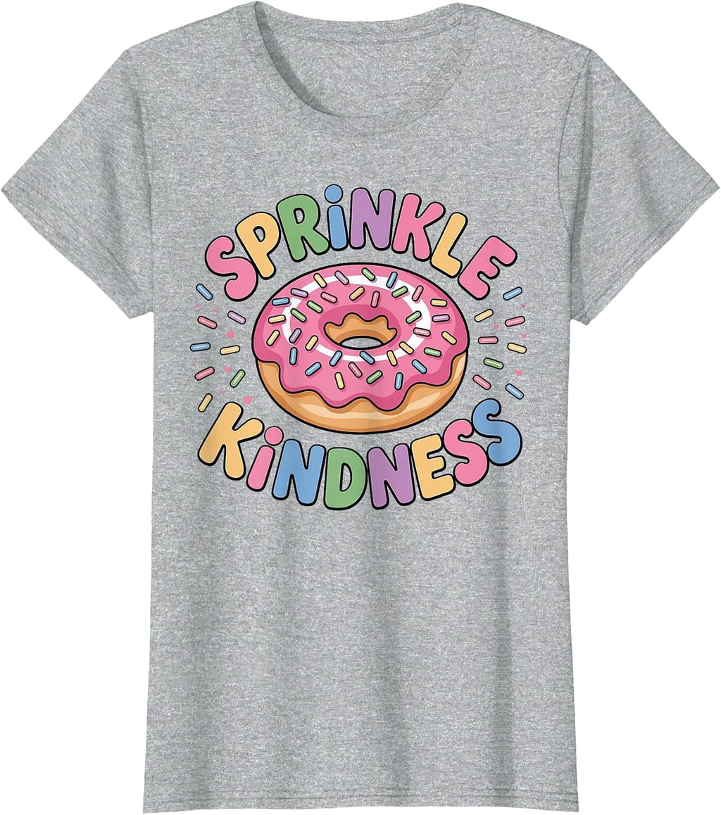 Donut Sprinkle Kindness Funny Donut Lover