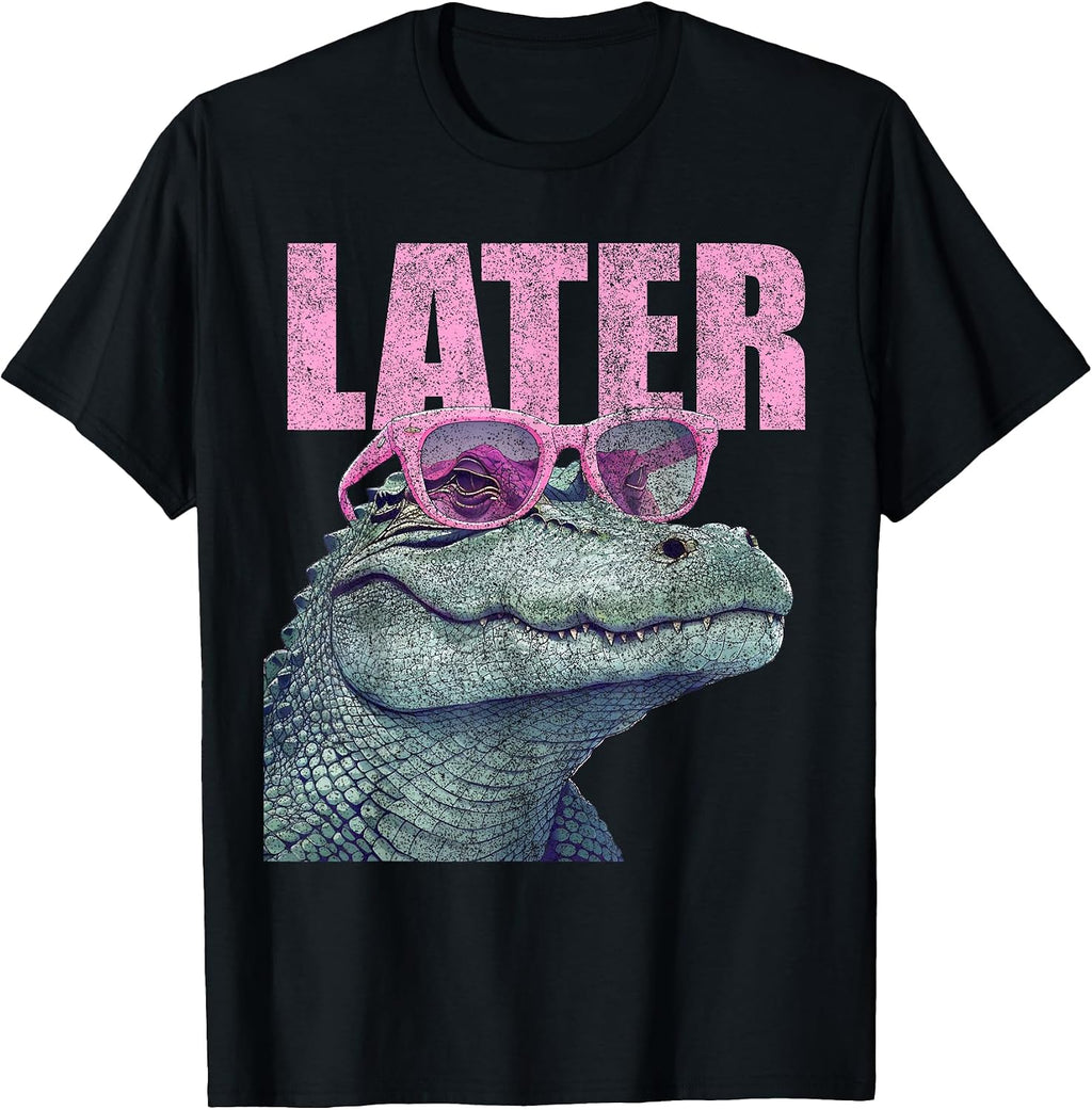Funny Later Gator Sarcastic Saying Vintage Later Alligator T-Shirt