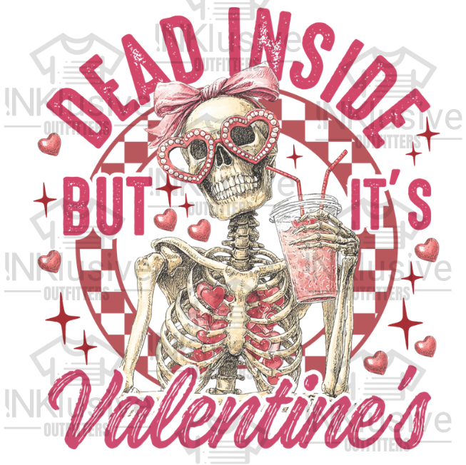 Dead Inside Valentine Dtf