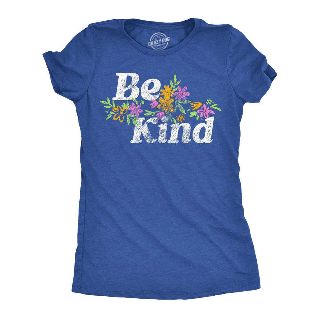 Be Kind Floral Women's T Shirt