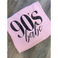 90'S Babe T-Shirts
