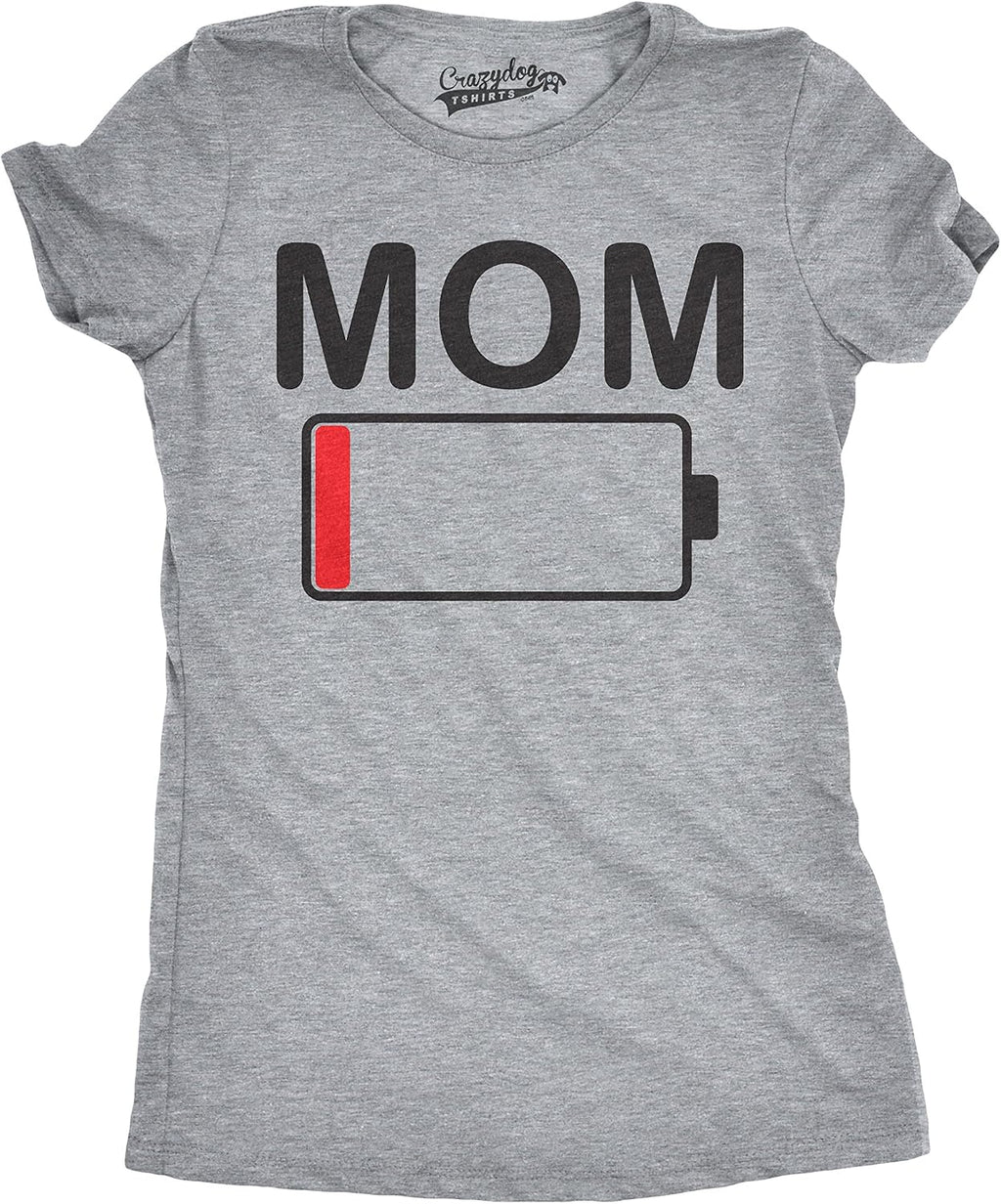 Womens Mom Battery Low Funny Sarcastic Graphic Tired Parenting Mother T Shirt
