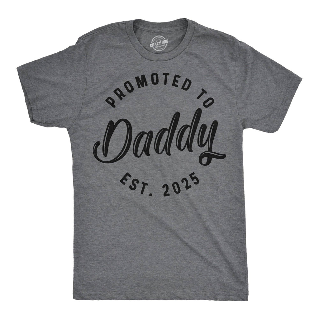 Promoted To Daddy 2025 Men's T Shirt
