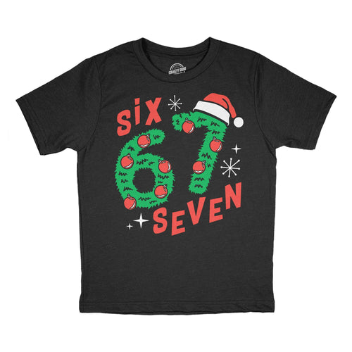 6 7 Christmas Youth T Shirt
