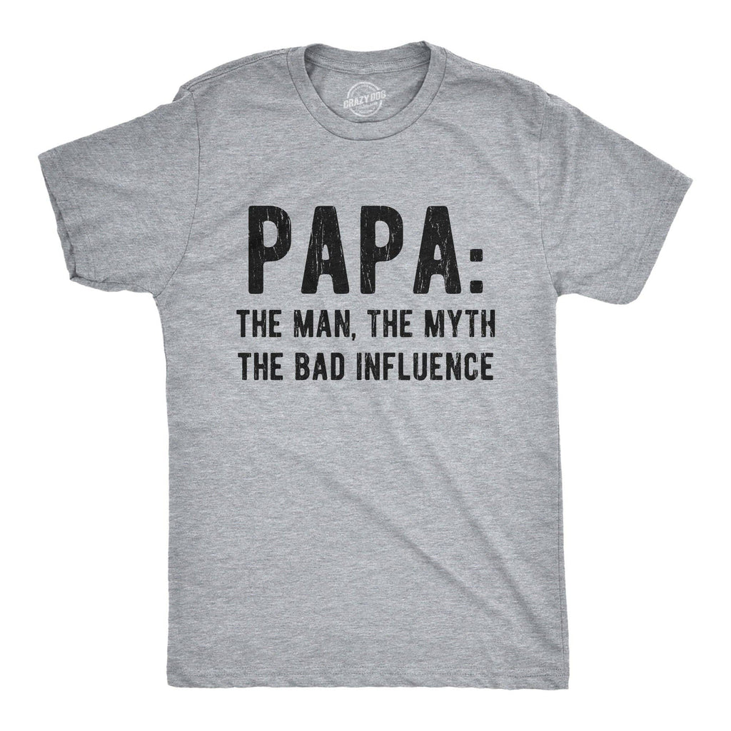Papa the Man the Myth the Legend Men's T Shirt