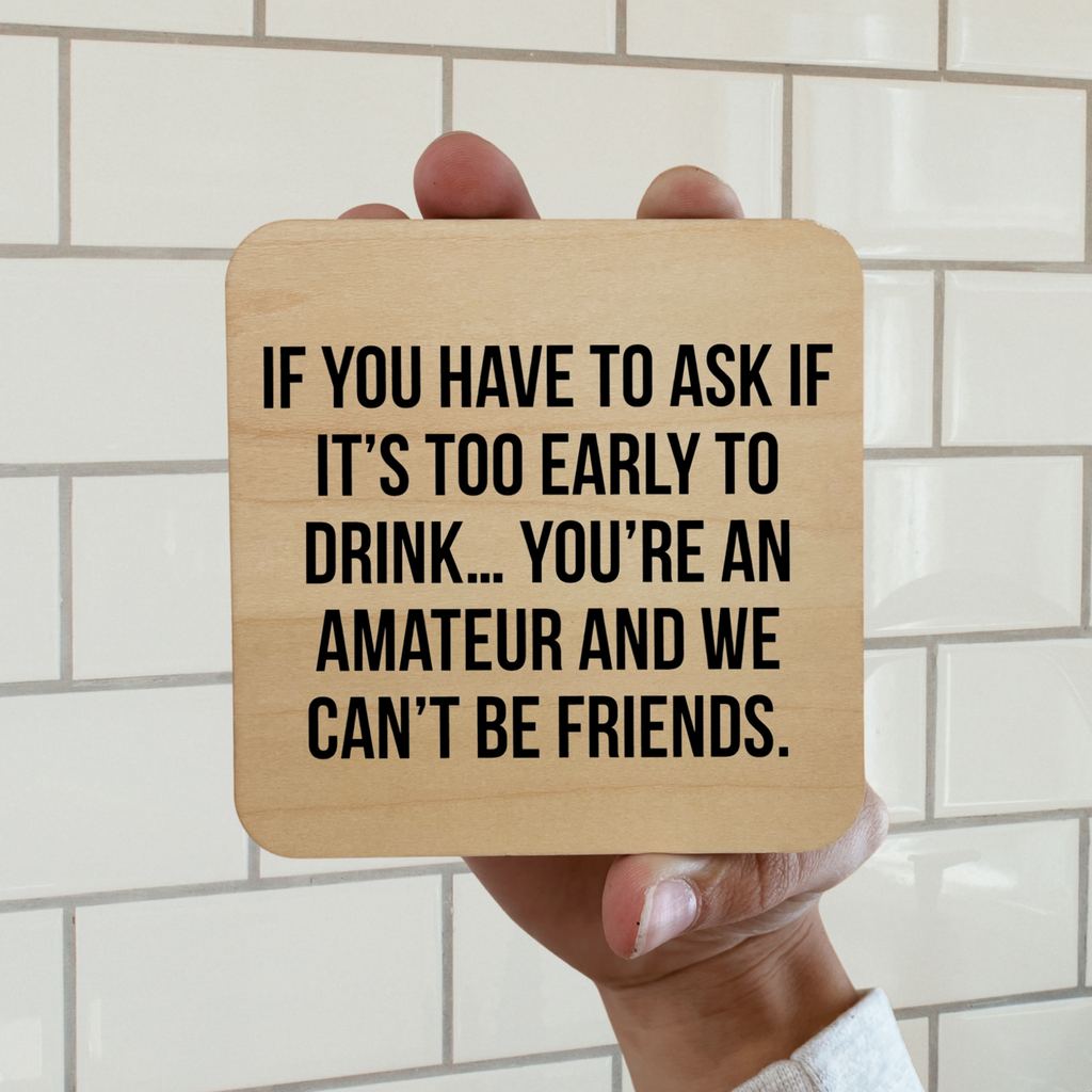 You're An Amateur If You Have To Ask  Magnet/Drink Coaster
