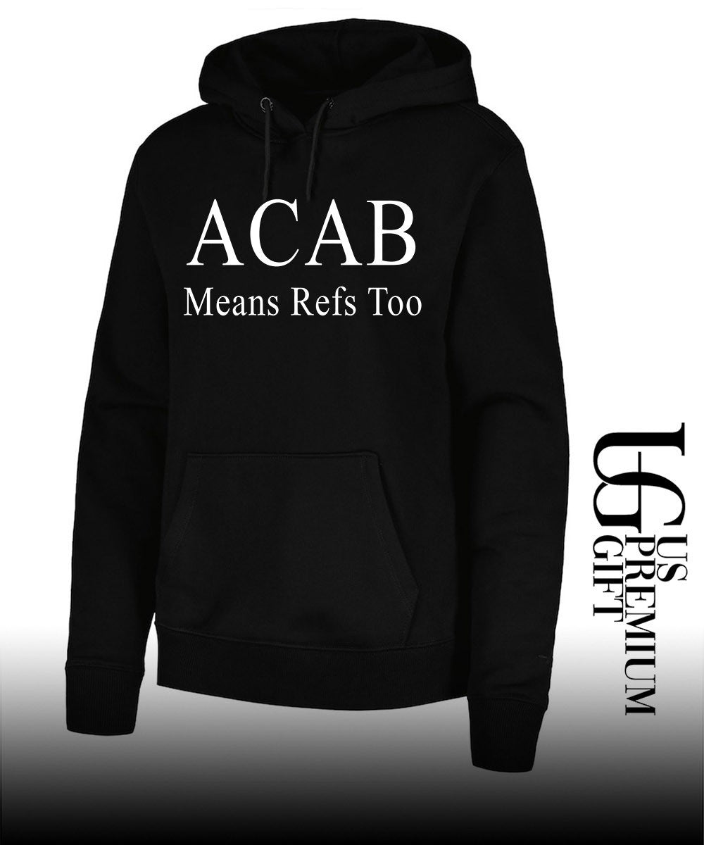 ACAB Means Refs Too T-shirt