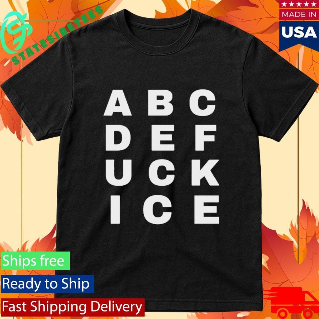 Abcdefuckice Shirt Unisex , , , Long Sleeve Tee