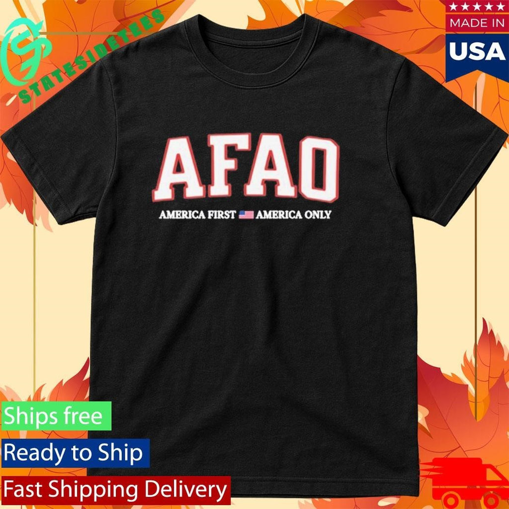 Afao Comfort Colors America First America Only Shirt Unisex , , , Long Sleeve Tee