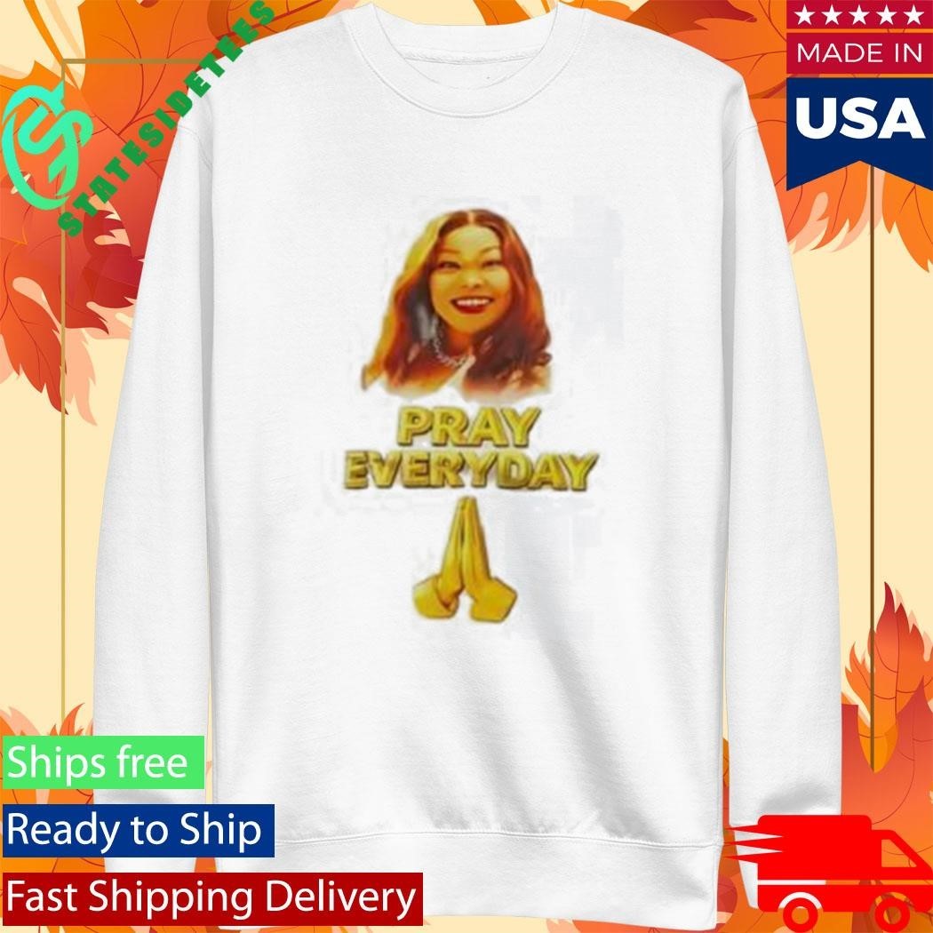 Agradaa Pray Everyday Shirt Unisex , , , Long Sleeve Tee