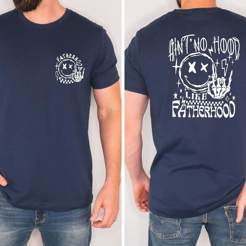 Aint No Hood Like Fatherhood Shirt Rock Roll Dad Shirt Father Funny Husband Shirt T-Shirts