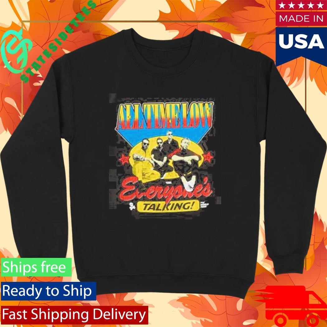 All Time Low Everyones Talking Na Dateback Unisex , , , Long Sleeve Tee