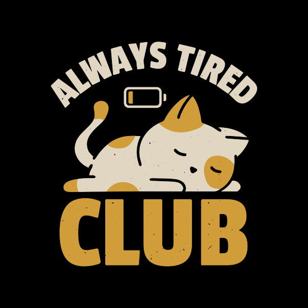 Always Tired Club 3
