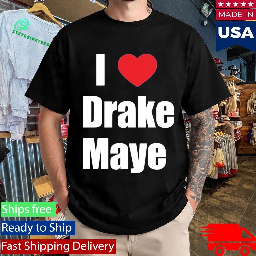 Ann Michael Maye I Love Drake Maye Shirt Unisex , , , Long Sleeve Tee