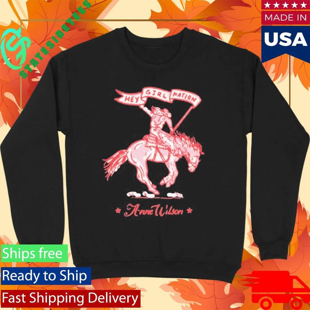 Anne Wilson Hey Girl Nation Battle Fought Shirt Unisex , , , Long Sleeve Tee