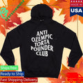 Anti Ozempic Torta Pounder Club Shirt Unisex , , , Long Sleeve Tee