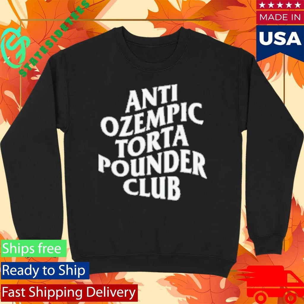 Anti Ozempic Torta Pounder Club Unisex , , , Long Sleeve Tee