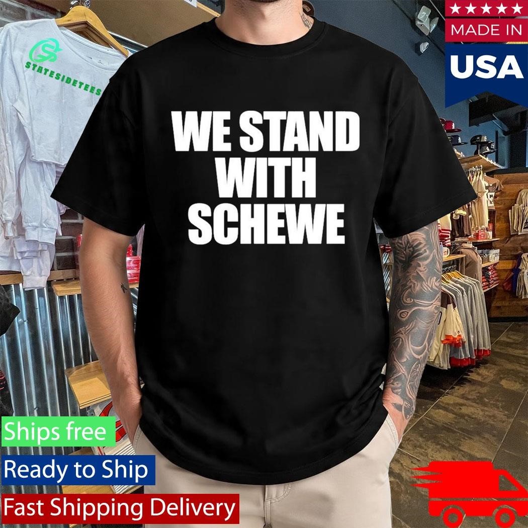 Antigo Basketball We Stand With Schewe Shirt Unisex , , , Long Sleeve Tee
