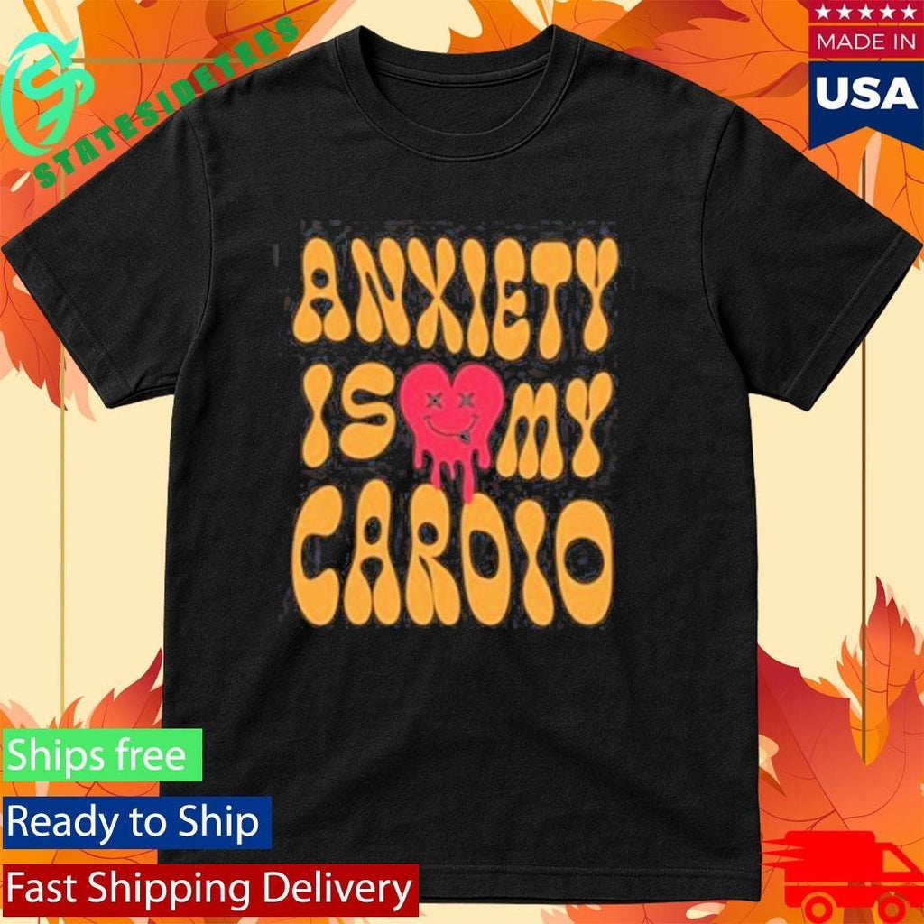 Anxiety Is My Cardio Unisex , , , Long Sleeve Tee