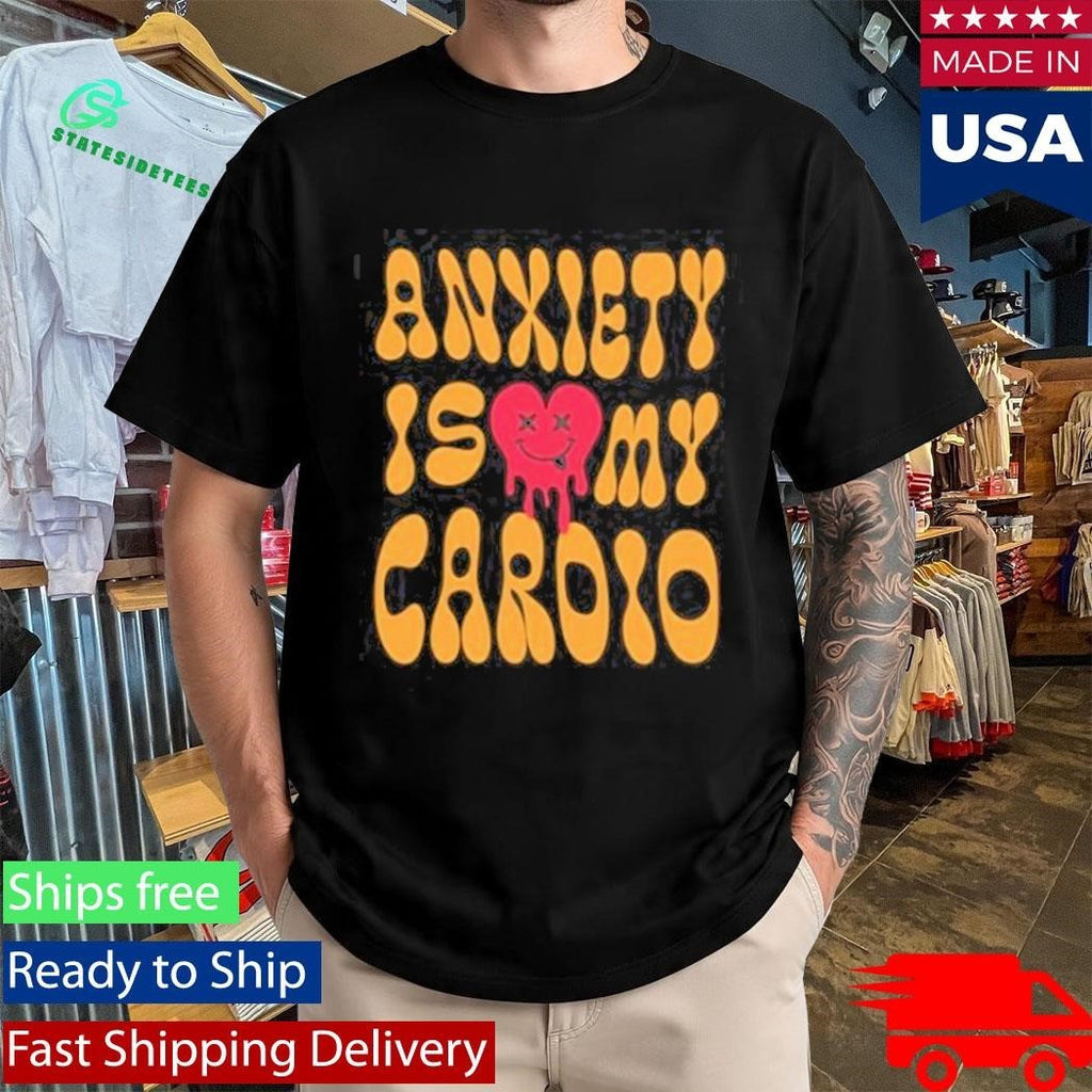 Anxiety Is My Cardio Unisex , , , Long Sleeve Tee