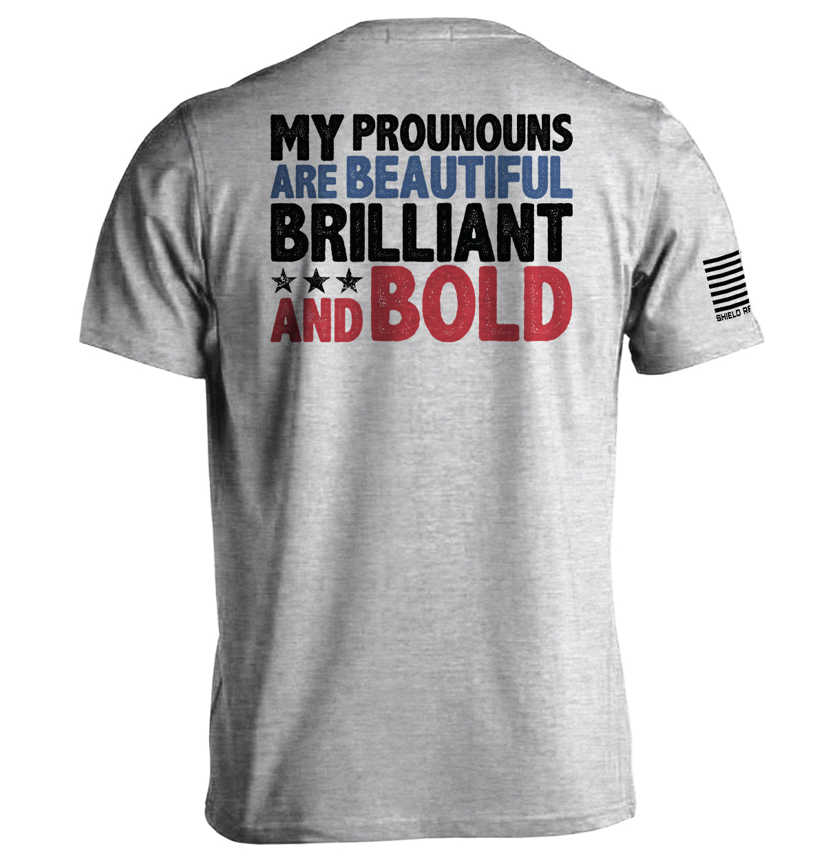 My Pronouns Are Brilliant Bold T-Shirts